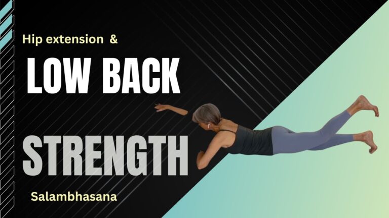 Hip extension brings low back strength – a salambhasana exploration | Yoga with Rita – Fulcrum Blu