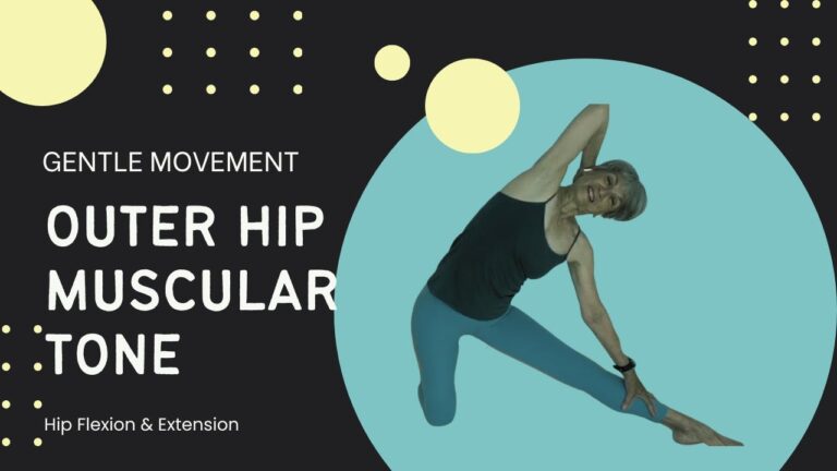 Gentle movement give outer hips muscular tone-flexion & extension  | Rita Knorr – Fulcrum Blu Yoga