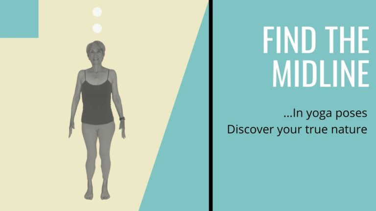 Find the Midline in yoga poses & discover your true nature | Rita Knorr – Fulcrum Blu Yoga