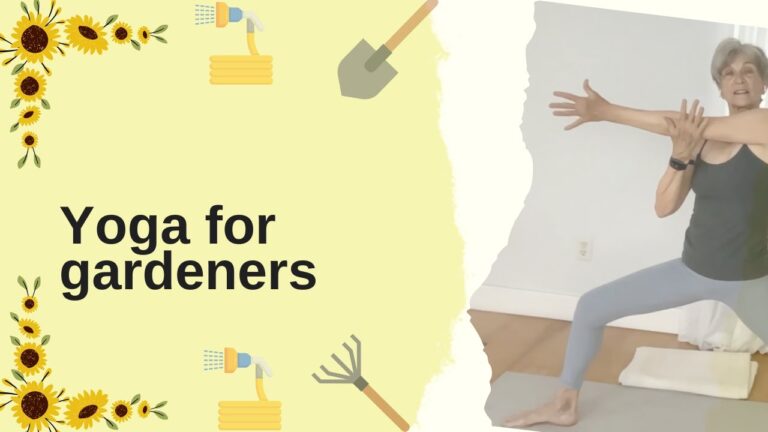Yoga for Gardeners – simple stretches before & after working in the garden| Rita Knorr – Fulcrum Blu