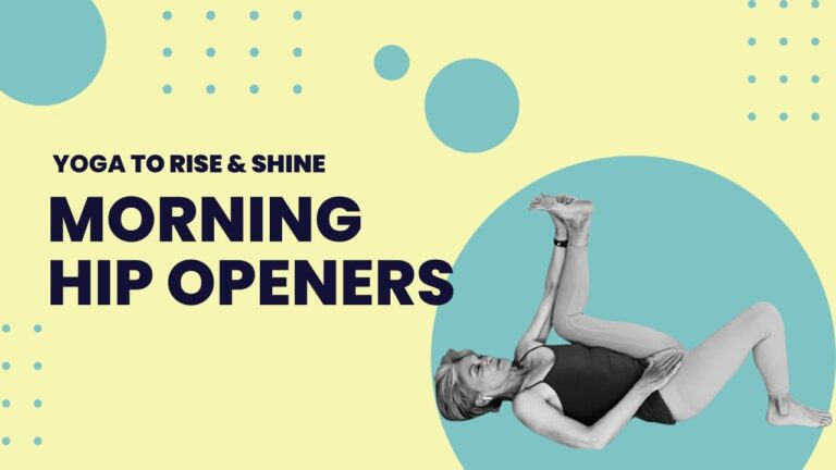 Rise and Shine Yoga – morning movement for the hips | Rita for Fulcrum Blu